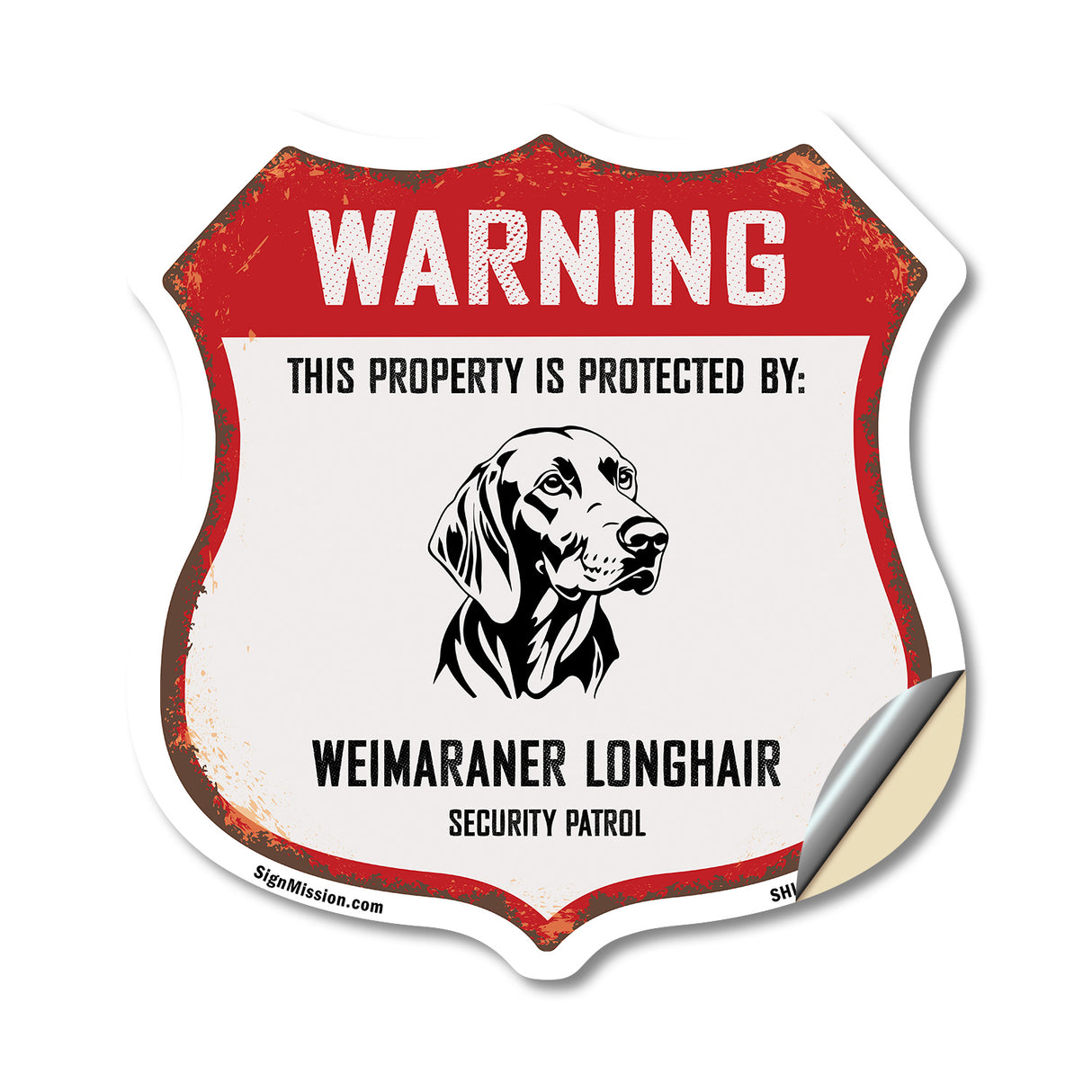 Warning This Property is Protected by Weimaraner Longhair