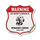 Warning This Property is Protected by Weimaraner Longhair