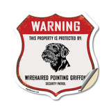 Warning This Property is Protected by Wirehaired Pointing Griffon