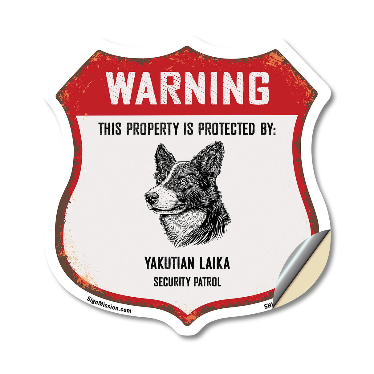 Warning This Property is Protected by Yakutian Laika