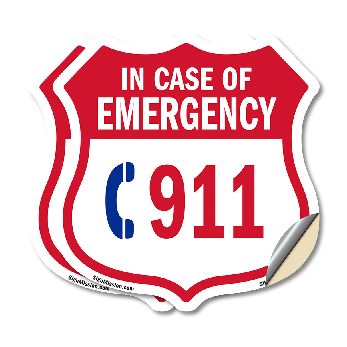 Emergency 911 Phone Shield Sign In Case Of Emergency Call 911
