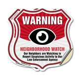 Neighborhood Crime Watch Warning Our Neighbors Are Watching To Report Suspicious Activity To Our Law Enforcement Agency