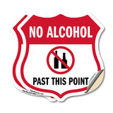 No Alcohol Shield Sign No Alcohol Past This Point