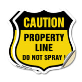 No Spray Shield Sign Caution Property Line Do Not Spray