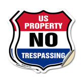 No Trespassing Shield Sign U.S. Property No Trespassing
