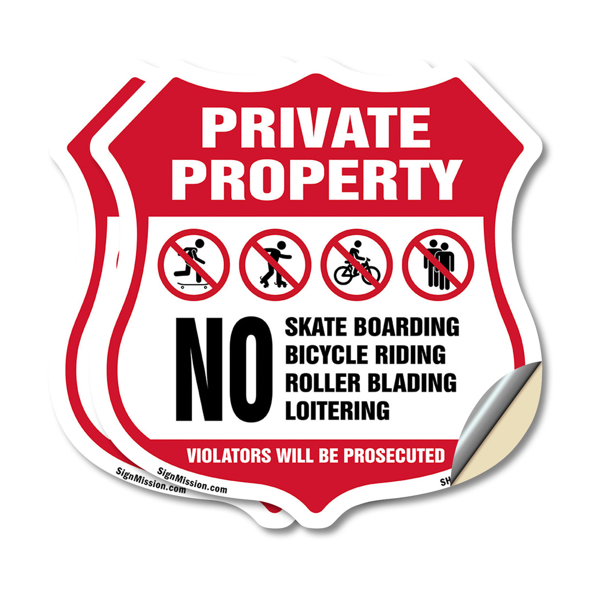 Private Property No Skateboarding Bicycle Riding Roller Blading Loitering. Violators Will Be Prosecuted