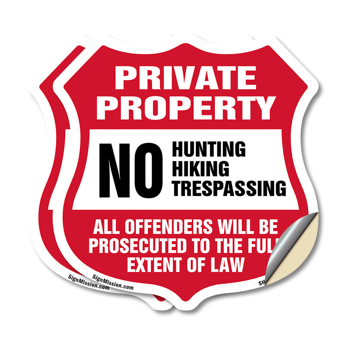 Private Property No Hunting Hiking Trespassing. Violators Will Be Prosecuted To The Full Extent Of Law