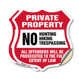 Private Property No Hunting Hiking Trespassing. Violators Will Be Prosecuted To The Full Extent Of Law