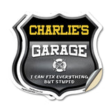 Charlie's Garage I Can Fix Everything But Stupid