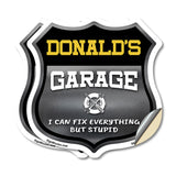 Donald's Garage I Can Fix Everything But Stupid