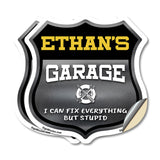 Ethan's Garage I Can Fix Everything But Stupid