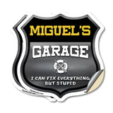 Miguel's Garage I Can Fix Everything But Stupid