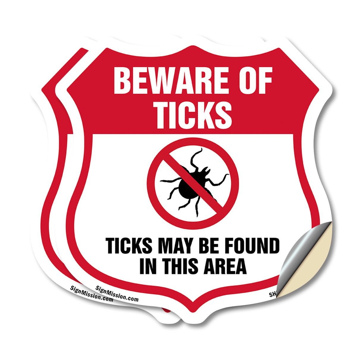 Beware Of Ticks Shield Sign Ticks May Be Found In This Area
