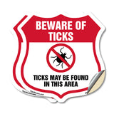 Beware Of Ticks Shield Sign Ticks May Be Found In This Area