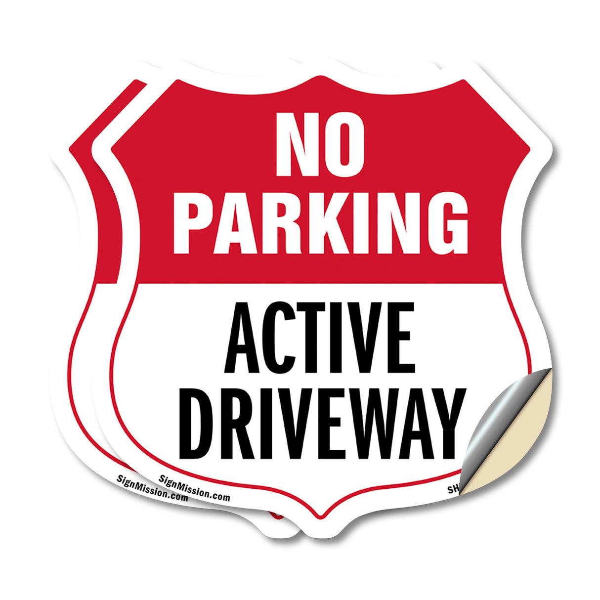 No Parking Shield Sign Active Driveway