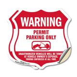 No Parking Without Permit Warning Permit Parking Only Unauthorized Vehicles Will Be Towed At Vehicle Owners Expense