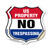 No Trespassing Shield Sign U.S. Property No Trespassing