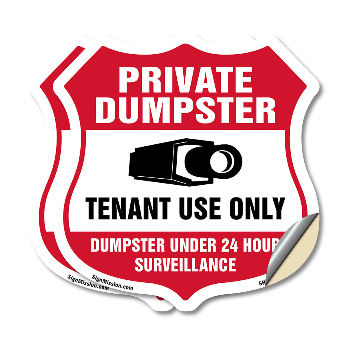 Private Dumpster Shield Sign Tenant Use Only Dumpster Under 24 Hour Surveillance
