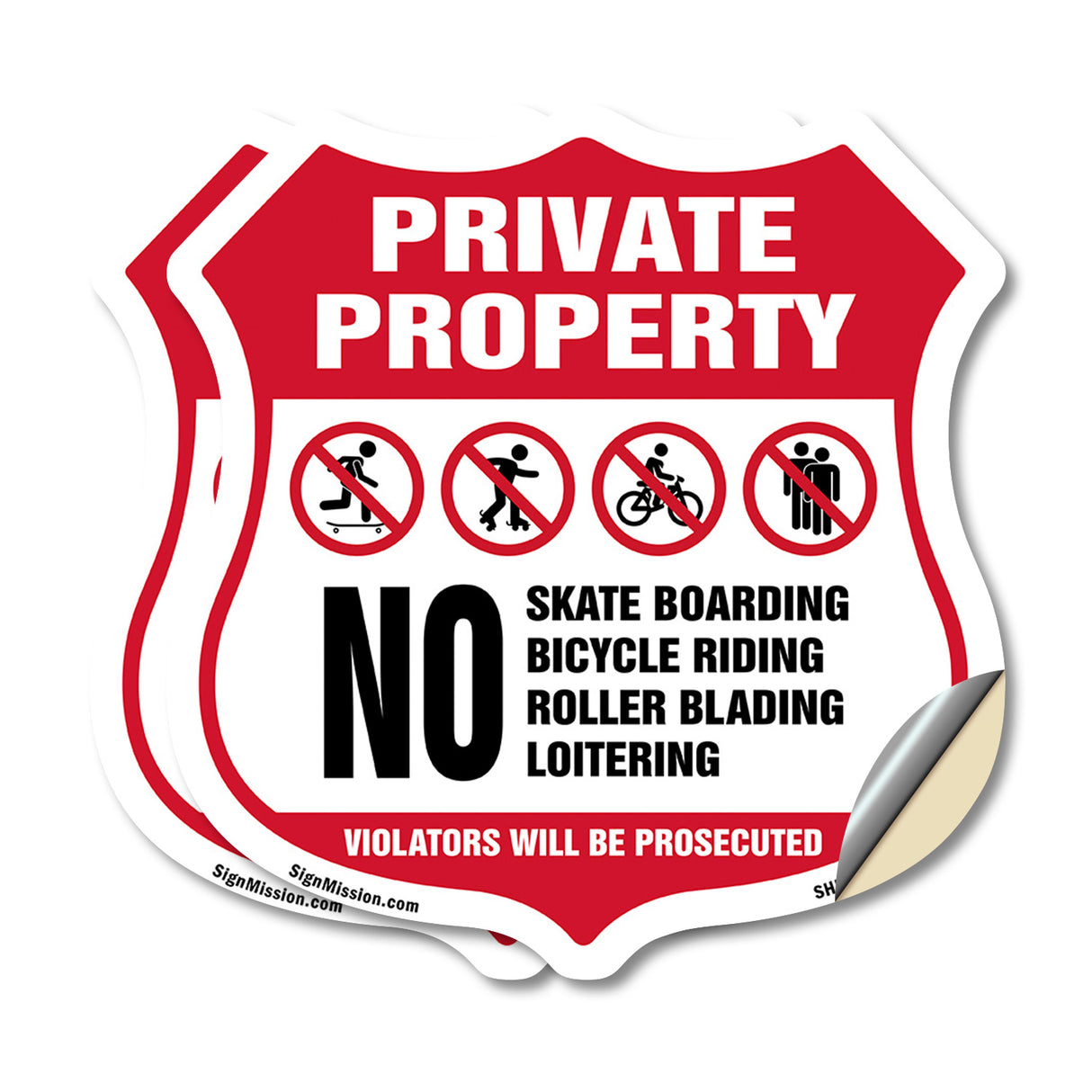 Private Property No Skateboarding Bicycle Riding Roller Blading Loitering. Violators Will Be Prosecuted