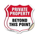 Private Property Shield Sign Private Property Beyond This Point