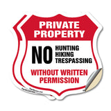 Private Property Shield Sign No Hunting Hiking Trespassing Without Written Permission