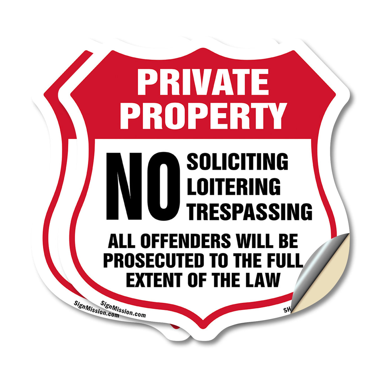 Private Property No Soliciting Loitering Trespassing All Offenders Will Be Prosecuted To The Full Extent Of The Law