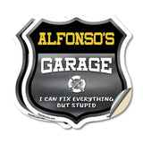 Alfonso's Garage I Can Fix Everything But Stupid
