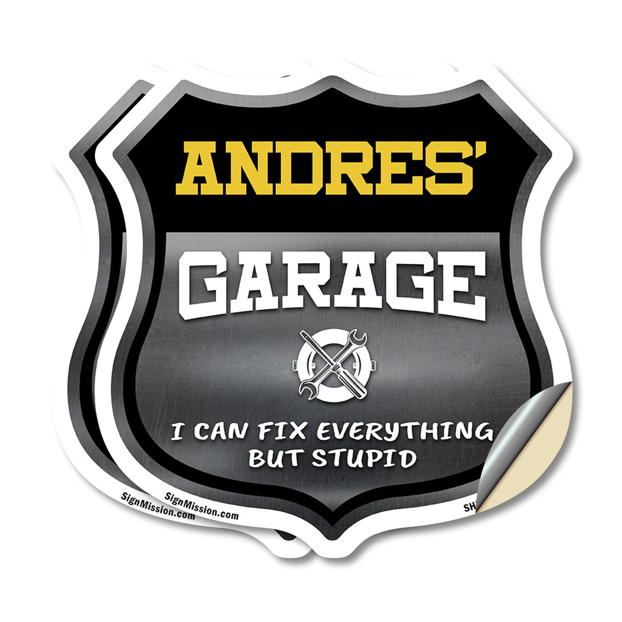 Andres's Garage I Can Fix Everything But Stupid