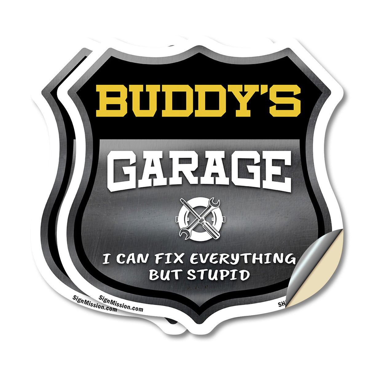 Buddy's Garage I Can Fix Everything But Stupid