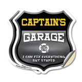 Captain's Garage I Can Fix Everything But Stupid