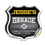 Jesse's Garage I Can Fix Everything But Stupid