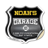 Noah's Garage I Can Fix Everything But Stupid