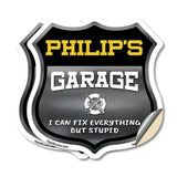Philip's Garage I Can Fix Everything But Stupid