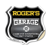 Roger's Garage I Can Fix Everything But Stupid