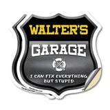 Walter's Garage I Can Fix Everything But Stupid
