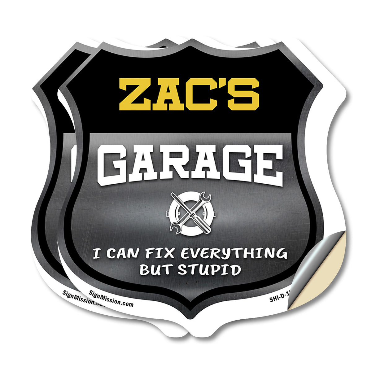 Zac's Garage I Can Fix Everything But Stupid