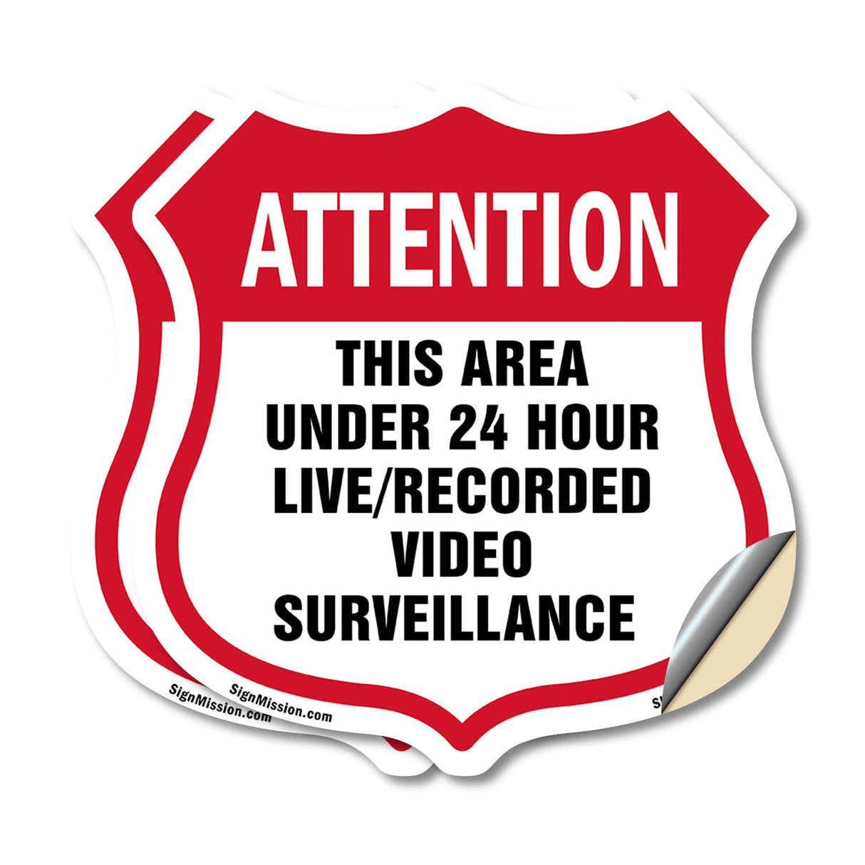 Attention This Area Under 24 Hour Live Recorded Video Surveillance