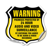 Warning Premises Protected By 24 Hour Audio And Video Surveillance By Entering You Agree To Be Audio & Video Recorded
