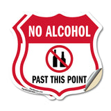 No Alcohol Shield Sign No Alcohol Past This Point