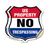 No Trespassing Shield Sign U.S. Property No Trespassing
