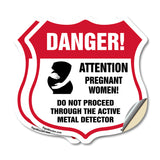 Pregnant Women Danger! Attention Pregnant Women. Do Not Proceed Through The Active Metal Detector