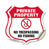 Private Property Shield Sign No Trespassing No Fishing