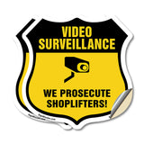 Video Surveillance Shield Sign We Prosecute Shoplifters!