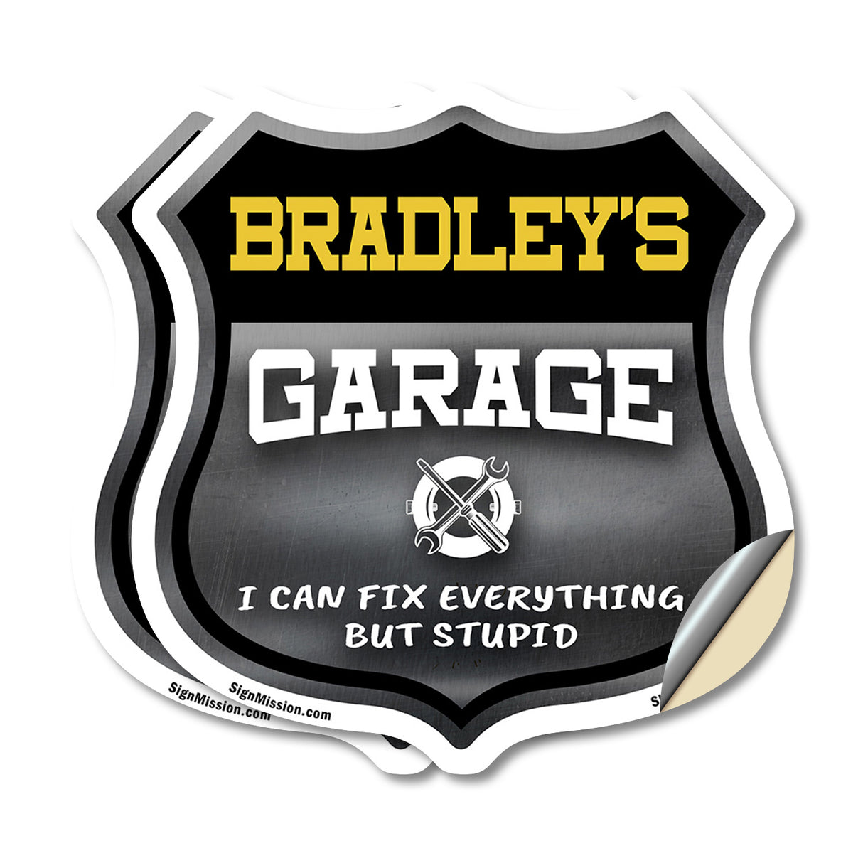 Bradley's Garage I Can Fix Everything But Stupid