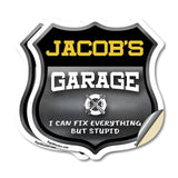 Jacob's Garage I Can Fix Everything But Stupid