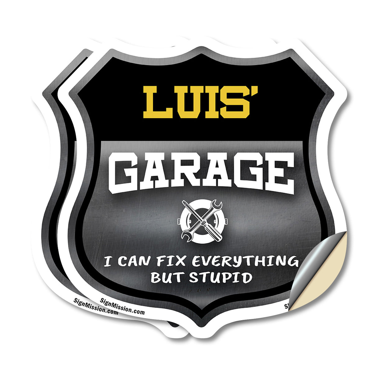 Luis's Garage I Can Fix Everything But Stupid