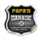 Papa's Garage I Can Fix Everything But Stupid