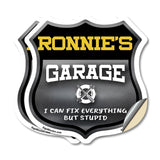 Ronnie's Garage I Can Fix Everything But Stupid
