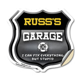 Russ's Garage I Can Fix Everything But Stupid