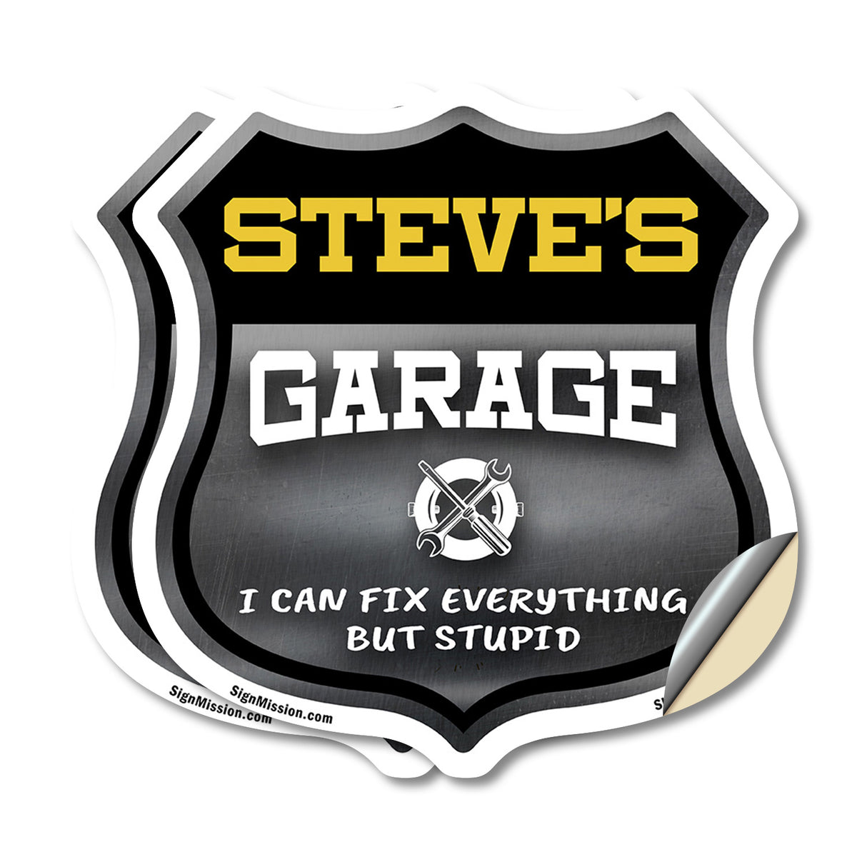 Steve's Garage I Can Fix Everything But Stupid